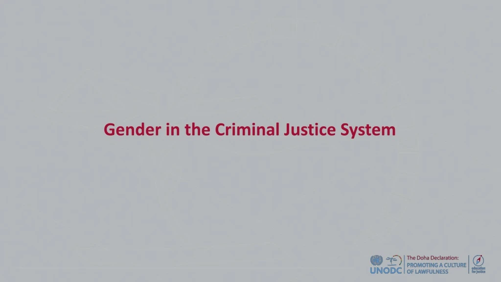 gender in the criminal justice system