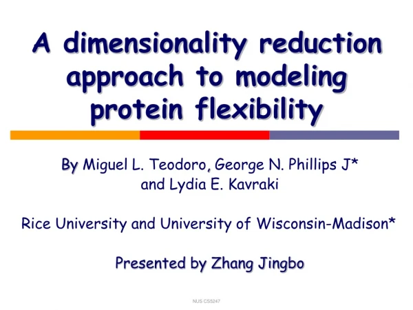A dimensionality reduction approach to modeling protein flexibility