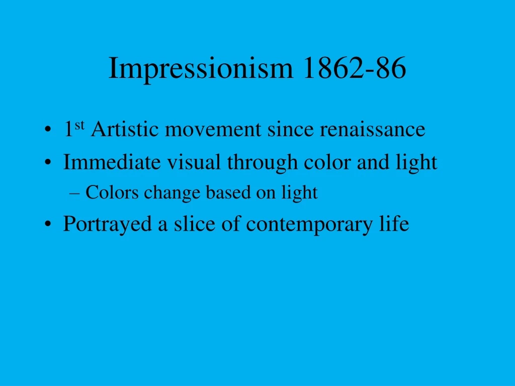 impressionism 1862 86