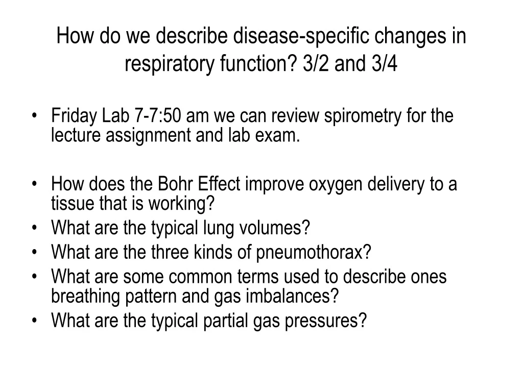 how do we describe disease specific changes in respiratory function 3 2 and 3 4