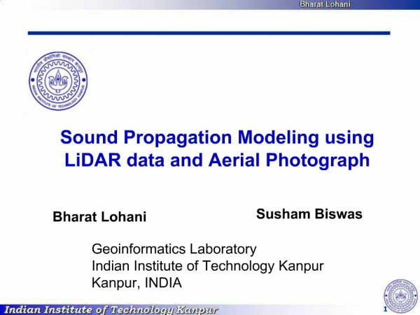 Sound Propagation Modeling using LiDAR data and Aerial Photograph