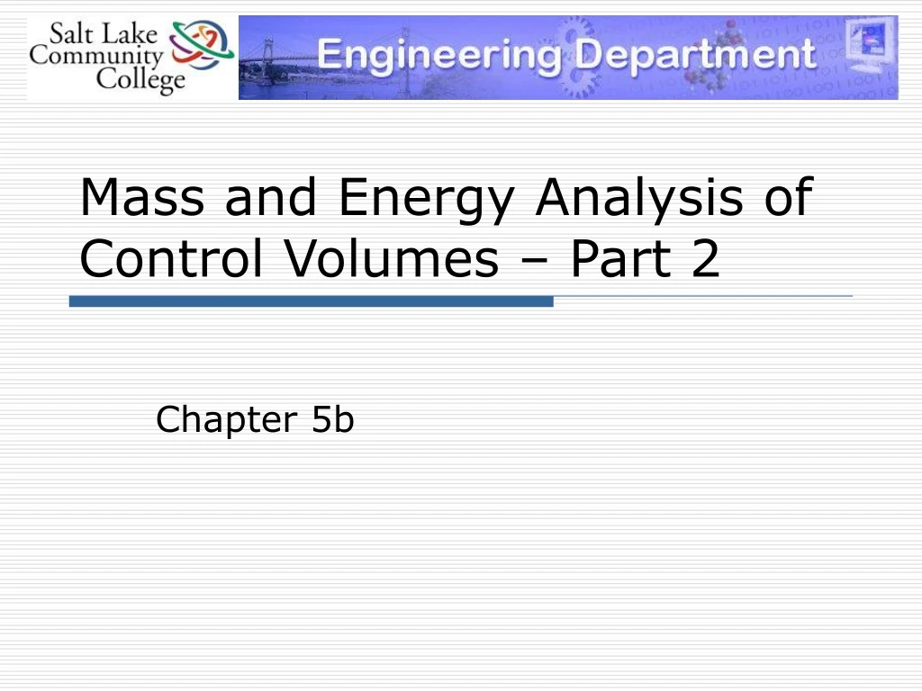 mass and energy analysis of control volumes part 2
