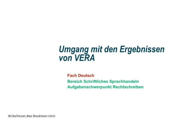 Fach Deutsch Bereich Schriftliches Sprachhandeln Aufgabenschwerpunkt Rechtschreiben