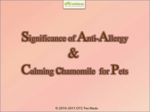 Significance of anti-allergy and calming chamomile tablets f