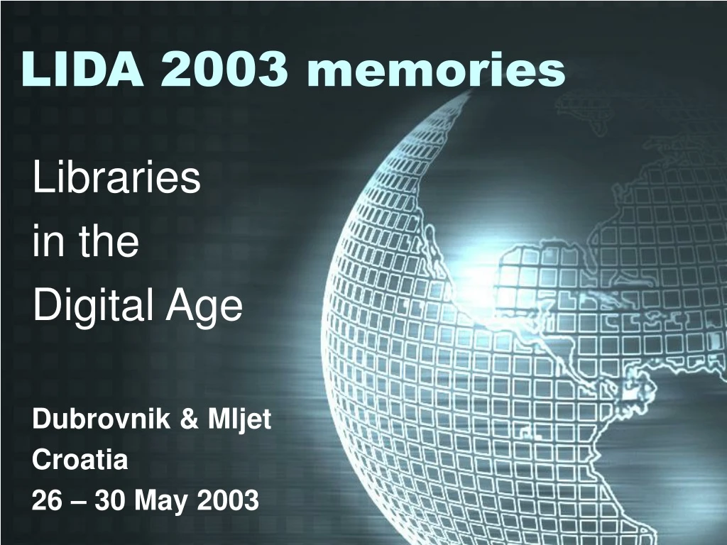 lida 2003 memories
