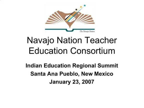 Navajo Nation Teacher Education Consortium