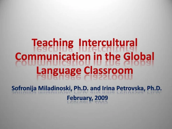 Teaching Intercultural Communication in the Global Language Classroom