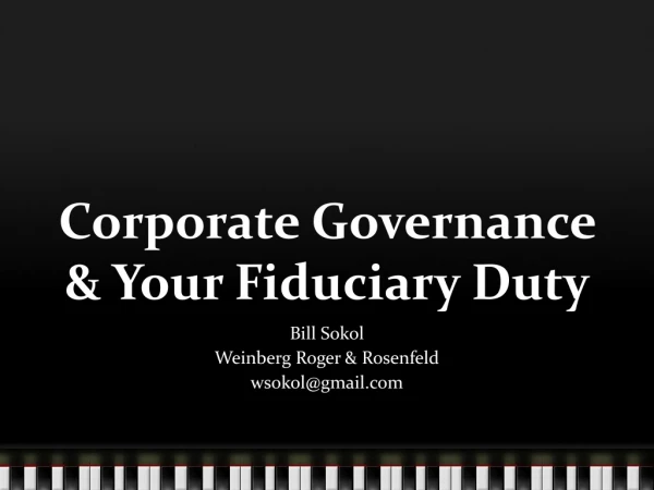 Corporate Governance &amp; Your Fiduciary Duty