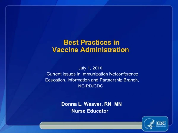 Best Practices in Vaccine Administration