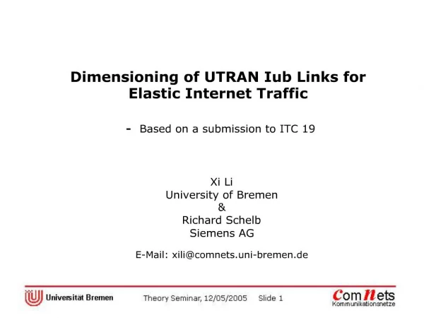 Dimensioning of UTRAN Iub Links for Elastic Internet Traffic - Based on a submission to ITC 19