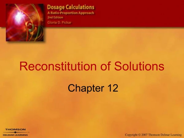 Reconstitution of Solutions