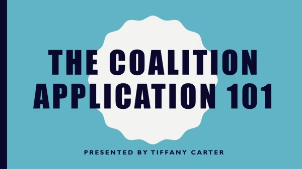the coalition application 101