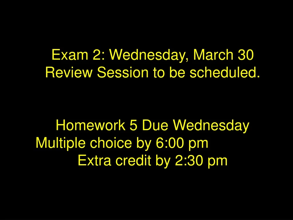 exam 2 wednesday march 30 review session