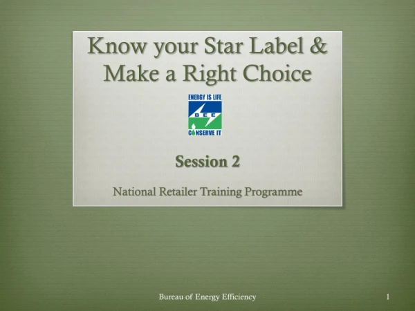 Know your Star Label &amp; Make a Right Choice