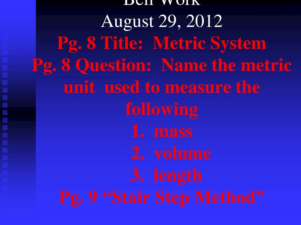 bell work august 29 2012 pg 8 title metric system
