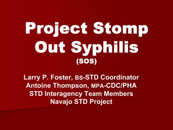 Project Stomp Out Syphilis SOS