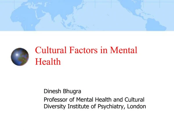 Cultural Factors in Mental Health