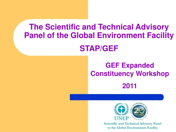 The Scientific and Technical Advisory Panel of the Global Environment Facility STAP/GEF