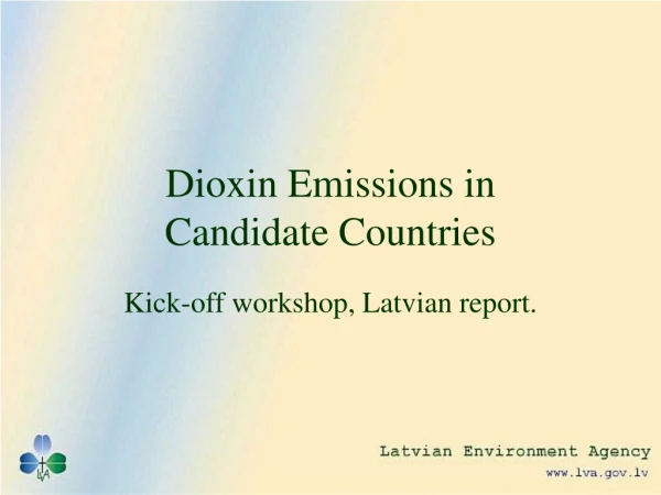 Dioxin Emissions in Candidate Countries