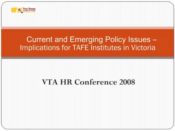 Current and Emerging Policy Issues Implications for TAFE Institutes in Victoria