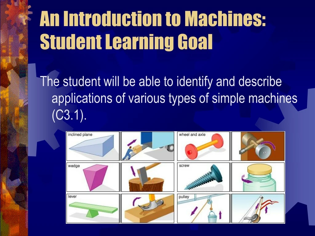 an introduction to machines student learning goal