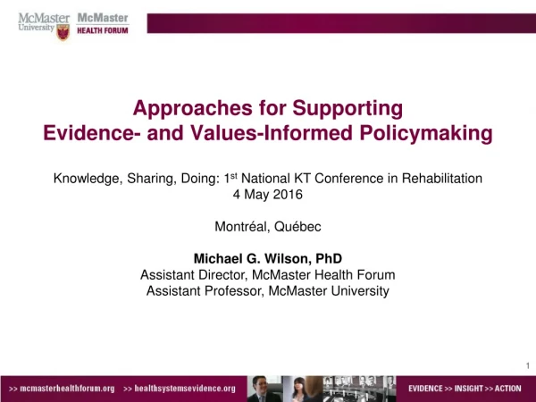 Approaches for Supporting Evidence- and Values-Informed Policymaking