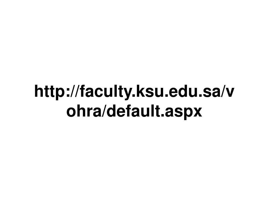 http faculty ksu edu sa vohra default aspx