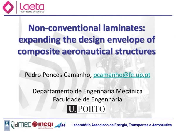 Non-conventional laminates: expanding the design envelope of composite aeronautical structures
