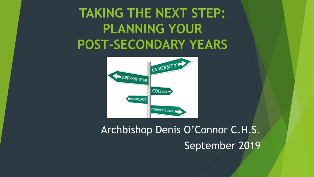taking the next step planning your post secondary years