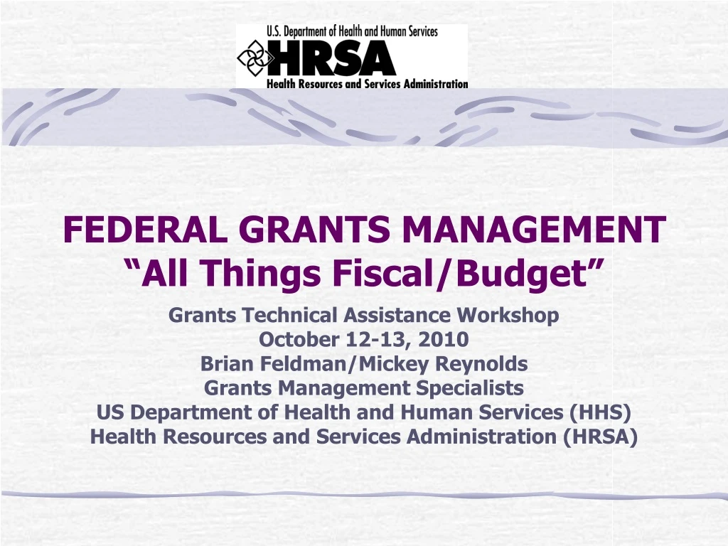 federal grants management all things fiscal budget