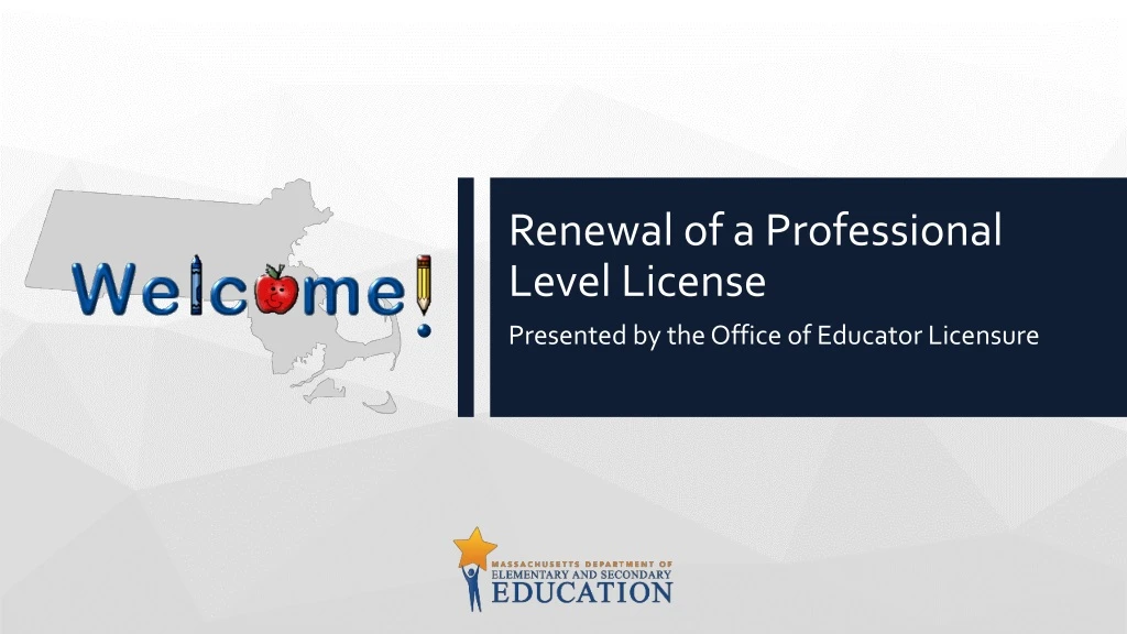 renewal of a professional level license