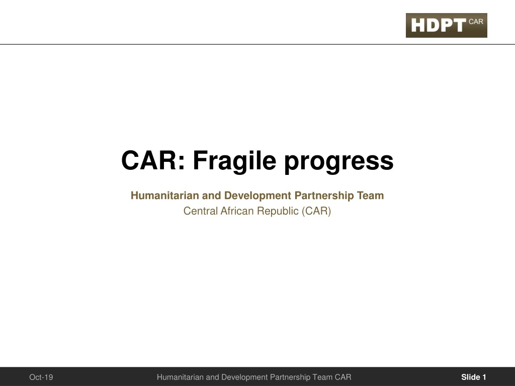 car fragile progress