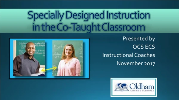 Specially Designed Instruction in the Co-Taught Classroom