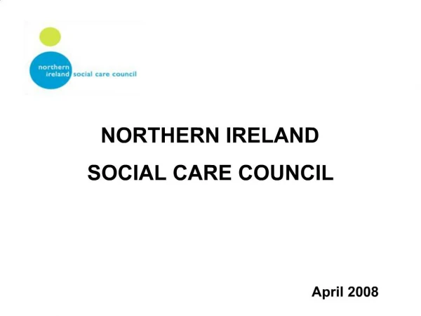 NORTHERN IRELAND SOCIAL CARE COUNCIL