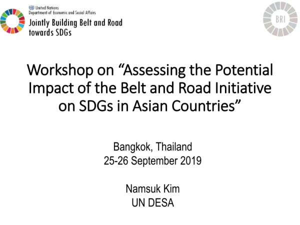 Bangkok, Thailand 25-26 September 2019 Namsuk Kim UN DESA