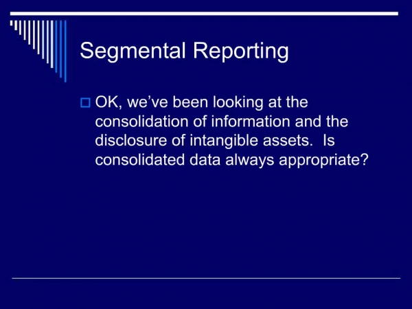 Segmental Reporting