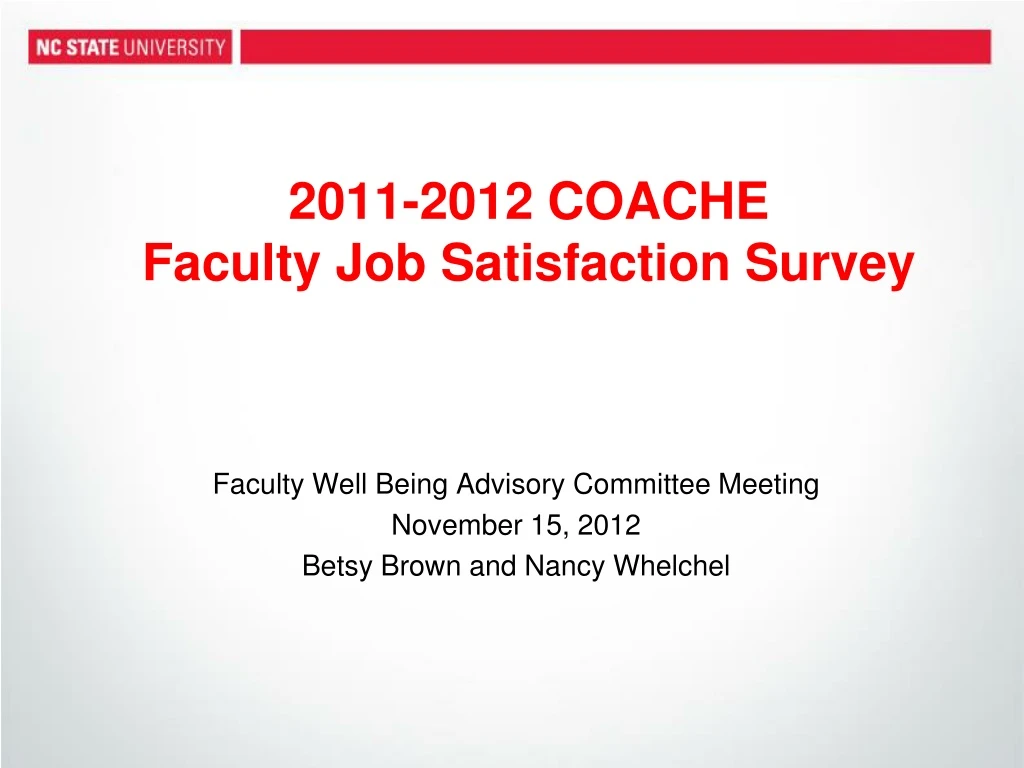 2011 2012 coache faculty job satisfaction survey