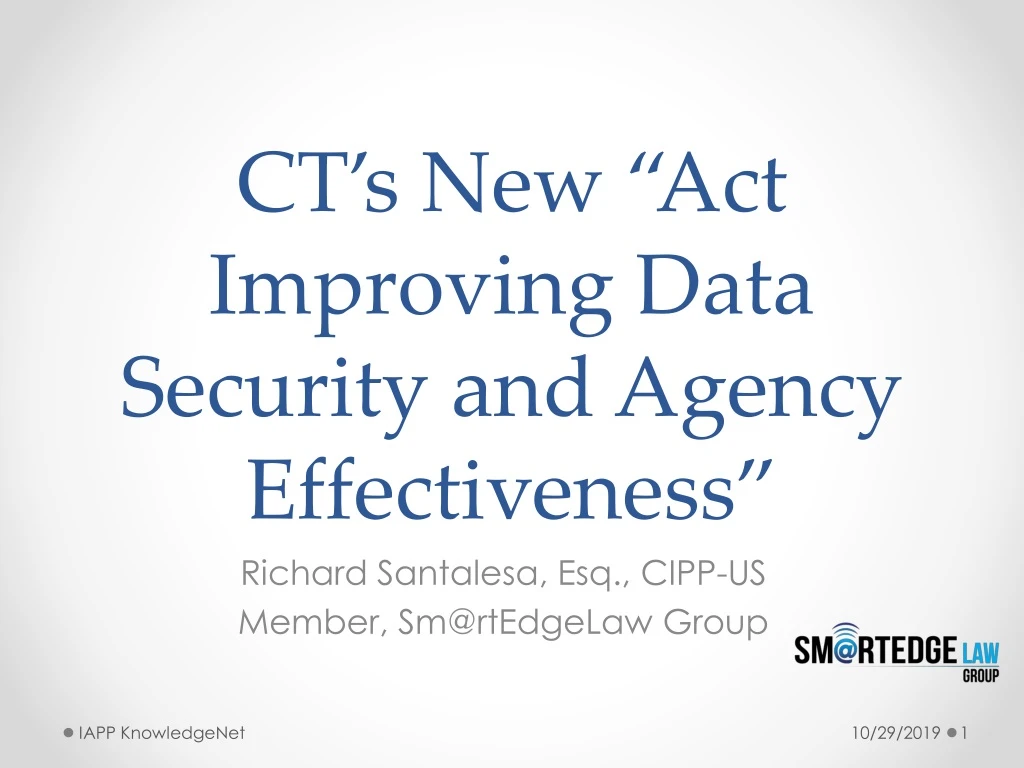 ct s new act improving data security and agency effectiveness