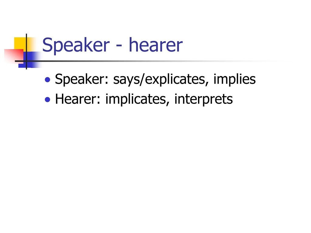 speaker hearer