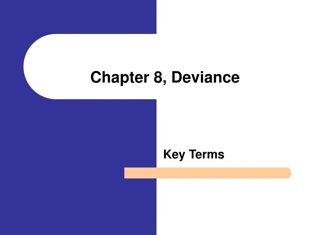 chapter 8 deviance