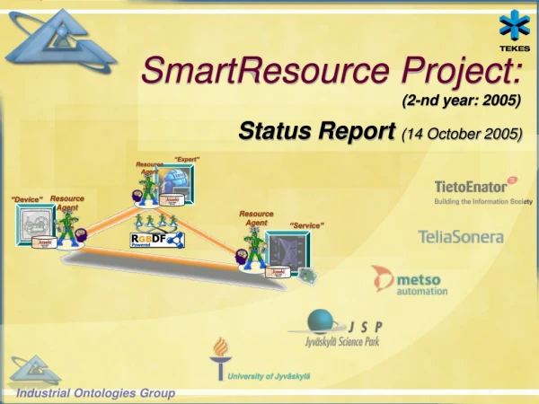 SmartResource Project: (2-nd year: 2005)