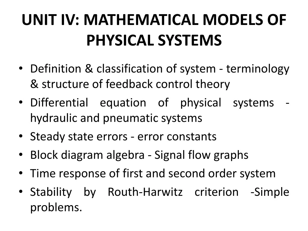 unit iv mathematical models of physical systems