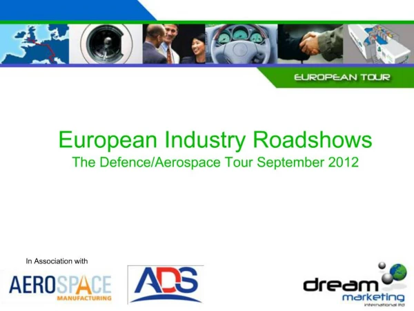 European Industry Roadshows The Defence