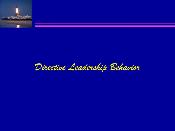 Directive Leadership Behavior