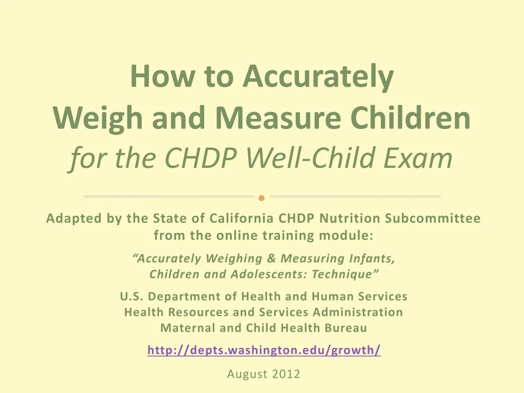 how to accurately weigh and measure children