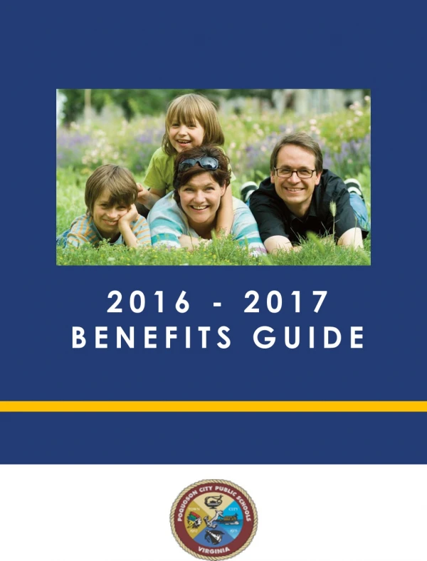 2016 - 2017 BENEFITS GUIDE