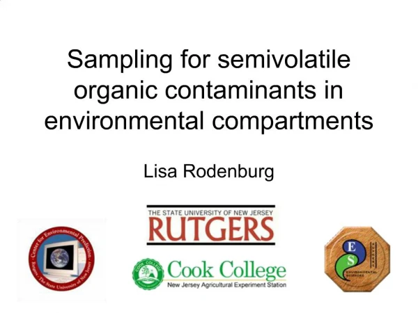 Sampling for semivolatile organic contaminants in environmental compartments