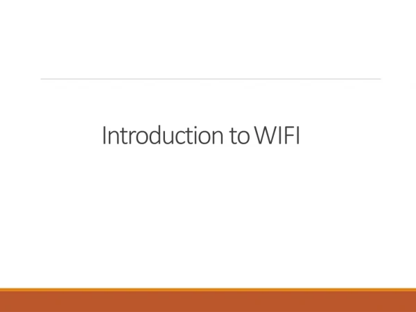 Introduction to WIFI