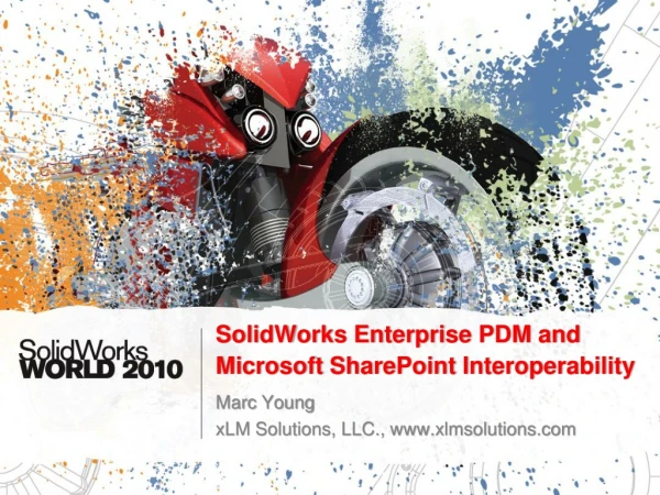 SolidWorks Enterprise PDM and Microsoft SharePoint Interoperability