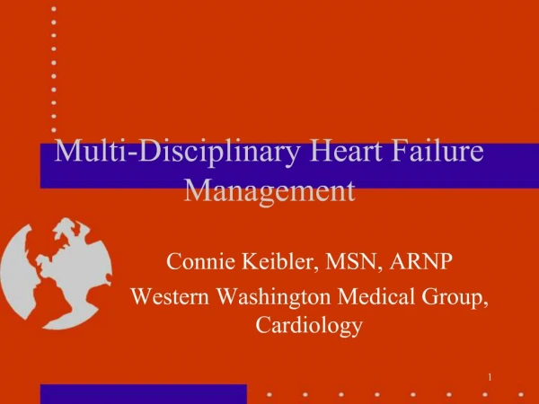 Multi-Disciplinary Heart Failure Management